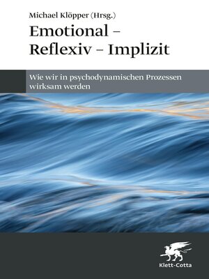cover image of Emotional – Reflexiv – Implizit